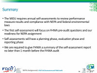 Page 54: NEPA Assignment Course: Replace with image or Self ... · PDF fileNEPA Assignment: FDOT Self ... documents and technical reports) ... to a scheduled FHWA audit on-site visit •OEM